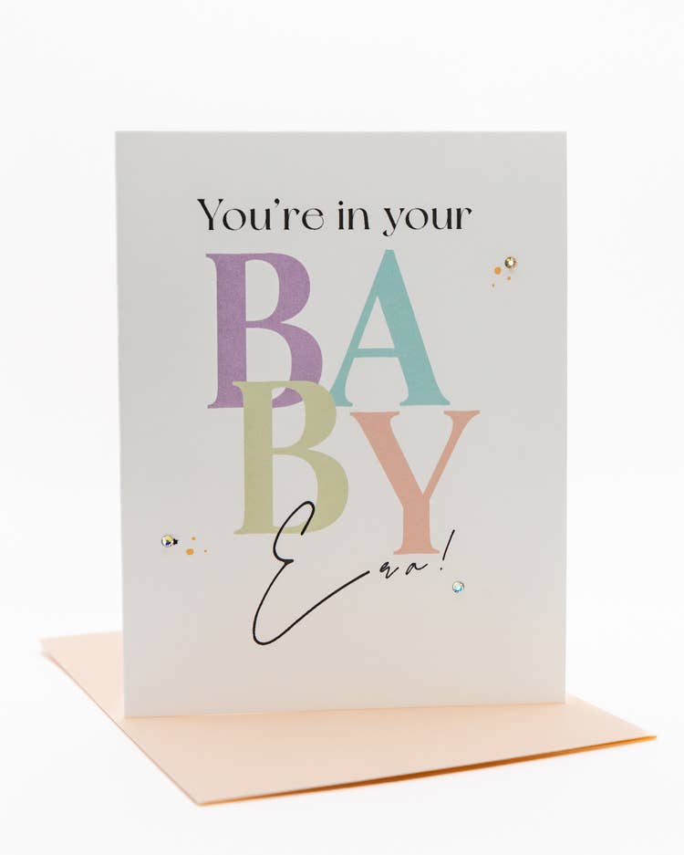 'You're in Your Baby Era' New Baby Greeting Card